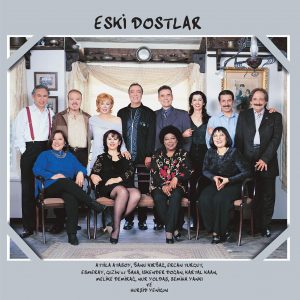 Eski Dostlar - Plak