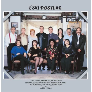 Eski Dostlar - Plak