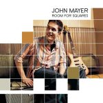 John Mayer Room For Squares - Plak