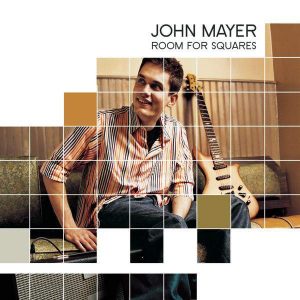 John Mayer Room For Squares - Plak