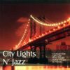 City Lights N' Jazz Plak