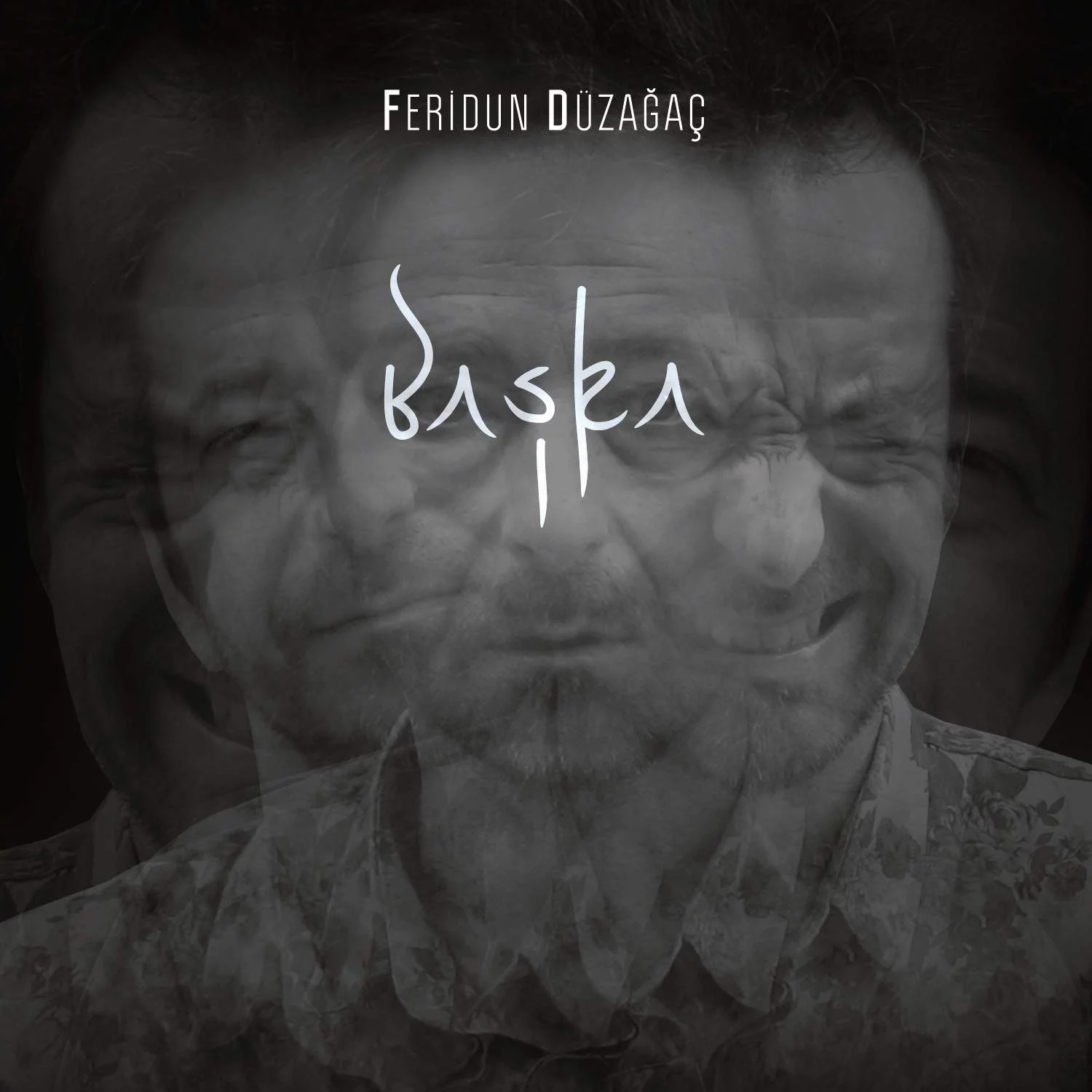 Feridun Düzağaç Başka Plak Feridun Düzağaç Başka Plak