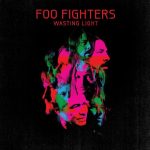 Foo Fighters Wasting Light - Plak