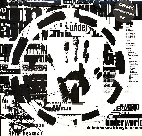 Underworld Dubnobasswithmyheadman - Plak Underworld Dubnobasswithmyheadman - Plak