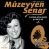Müzeyyen Senar - Saklı Kayıtlar 1934-1996 Plak
