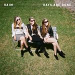 Haim Days Are Gone - Plak