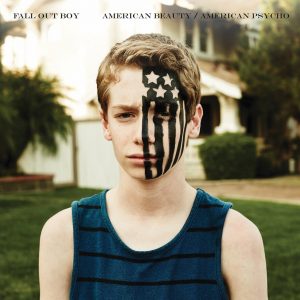 Fall Out Boy ‎American Beauty American Psycho - Plak