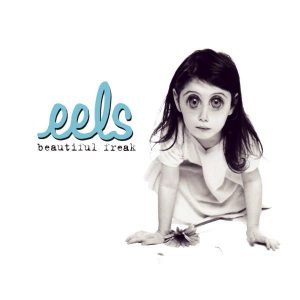 Eels ‎ Beautiful Freak - Plak