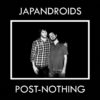 Japandroids ‎ Post Nothing - Plak