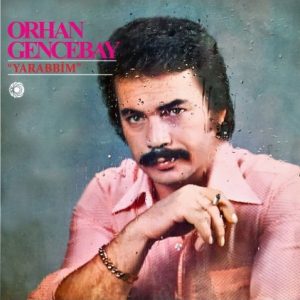 Orhan Gencebay Yarabbim - Plak