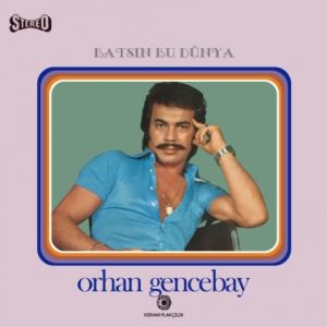Orhan Gencebay Batsın Bu Dünya - Plak