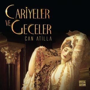 Can Atilla Cariyeler ve Geceler - Plak