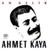 Ahmet Kaya An Gelir - Plak