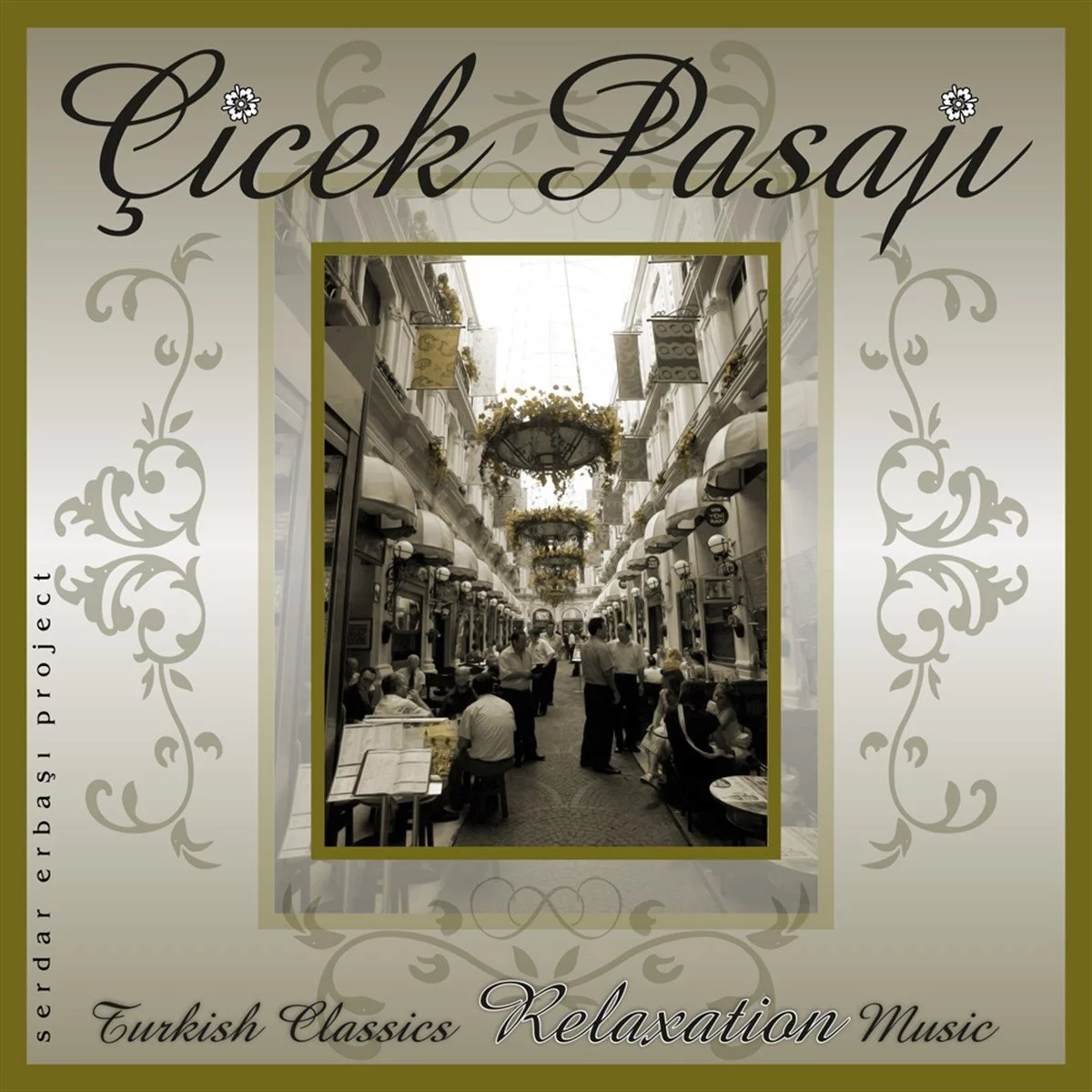 Çiçek Pasajı Klasikler - Plak Çiçek Pasajı Klasikler - Plak
