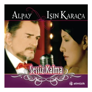 Alpay Sessiz Kalma - Plak