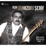 Aşık Mahzuni Şerif Benim Neyim Var? - Plak
