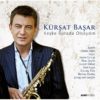 Kürşat Başar - Keşke Burada Olsaydın - PLAK