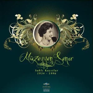Müzeyyen Senar Saklı Kayıtlar 1934 - 1996 - Plak
