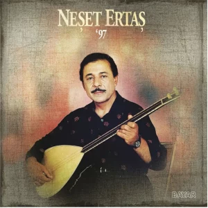 Neşet Ertaş 97 - Plak