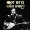 Neşet Ertaş Ölümsüz Türküler 1 (1998) - Plak