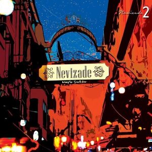 Nevizade Mey'le Şarkılar 2 - Plak
