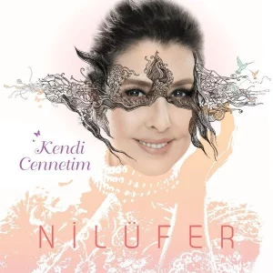 Nilüfer Kendi Cennetim - Plak