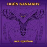Ogün Sanlısoy Sen Uyurken - Plak