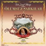 Serap Mutlu Akbulut Ölümsüz Şarkılar 2 - Plak