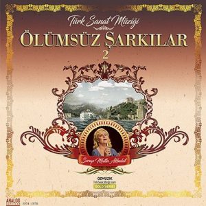 Serap Mutlu Akbulut Ölümsüz Şarkılar 2 - Plak