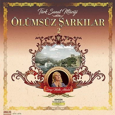 Serap Mutlu Akbulut Ölümsüz Şarkılar 2 - Plak Serap Mutlu Akbulut Ölümsüz Şarkılar 2 - Plak