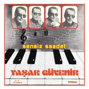 Yaşar Güvenir Sensiz Saadet - Plak