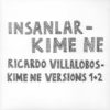 İnsanlar / Ricardo Villalobos Kime Ne - Plak