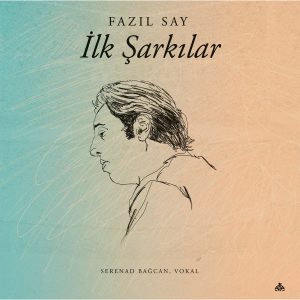 Fazıl Say İlk Şarkılar - Plak