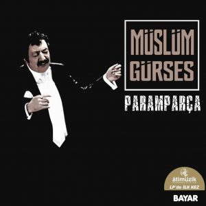Müslüm Gürses Paramparça - Plak