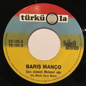 Barış Manço Sarı Çizmeli Mehmet Ağa - Plak