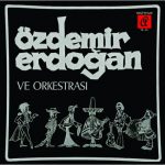Özdemir Erdoğan ve Orkestrası - Plak