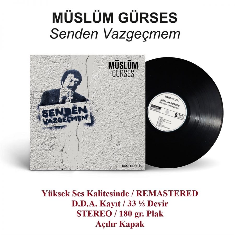 Müslüm Gürses Senden Vazgeçmem - Plak