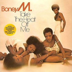 Boney M Take The Heat Off Me - Plak