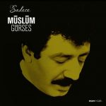 Müslüm Gürses Sadece - Plak