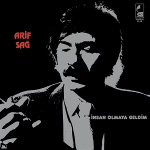 Arif Sağ İnsan Olmaya Geldim - Plak-1