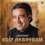 Edip Akbayram Şahdamar - Plak