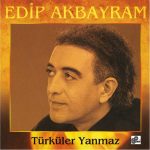 Edip Akbayram Türküler Yanmaz - Plak