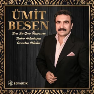 Ümit Besen Ben Bu Gece Ölmezsem / Kader Arkadaşım - Plak