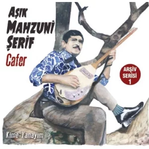 Aşık Mahzuni Şerif - Cafer