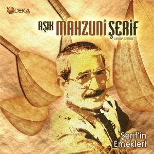 Aşık Mahzuni Şerif Şerif'in Emekleri - Plak