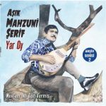 Aşık Mahzuni Şerif Yar Oy - Plak