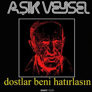 Aşık Veysel Dostlar Beni Hatırlasın - Plak