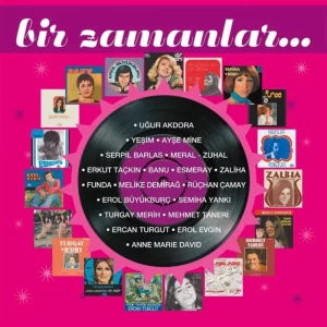 Bir Zamanlar - Çeşitli Sanatçılar (2 Plak)