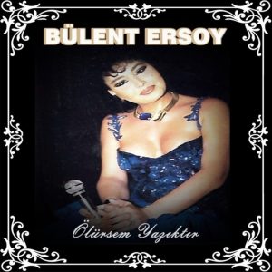 Bülent Ersoy Ölürsem Yazıktır - Plak