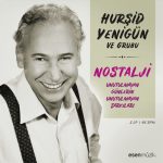Hurşid Yenigün Unutulmayan Günlerin Unutulmayan Şarkıları - Plak